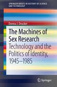 Drucker |  The Machines of Sex Research | Buch |  Sack Fachmedien
