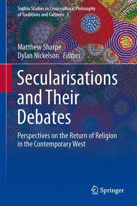 Nickelson / Sharpe | Secularisations and Their Debates | Buch | 978-94-007-7115-4 | sack.de