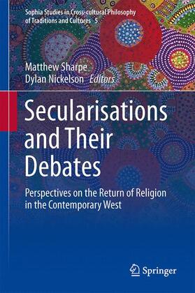 Nickelson / Sharpe | Secularisations and Their Debates | Buch | 978-94-007-7115-4 | sack.de