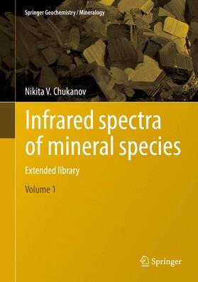 Chukanov | Infrared spectra of mineral species | Buch | 978-94-007-7127-7 | sack.de