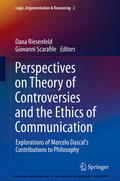 Riesenfeld / Scarafile |  Perspectives on Theory of Controversies and the Ethics of Communication | eBook | Sack Fachmedien