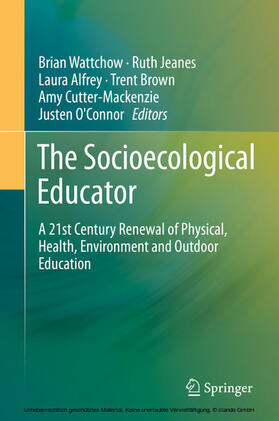 Wattchow / Jeanes / Alfrey |  The Socioecological Educator | eBook | Sack Fachmedien
