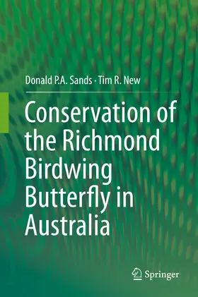 Sands / New |  Conservation of the Richmond Birdwing Butterfly in Australia | eBook | Sack Fachmedien