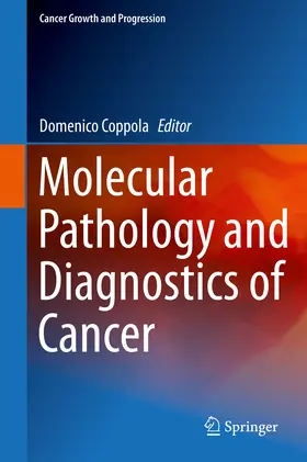 Coppola | Molecular Pathology and Diagnostics of Cancer | E-Book | www.sack.de