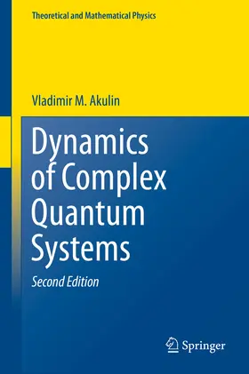 Akulin | Dynamics of Complex Quantum Systems | E-Book | sack.de