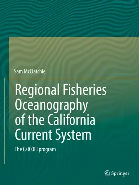 McClatchie |  Regional Fisheries Oceanography of the California Current System | eBook | Sack Fachmedien