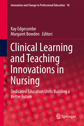 Edgecombe / Bowden | Clinical Learning and Teaching Innovations in Nursing | E-Book | sack.de