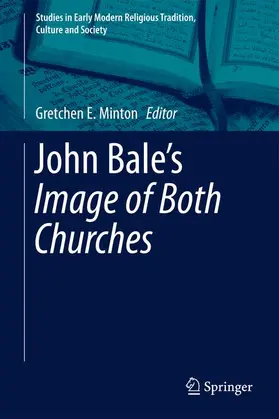 Minton |  John Bale's 'The Image of Both Churches' | Buch |  Sack Fachmedien