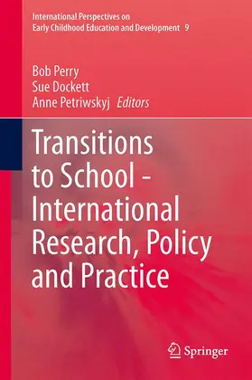 Perry / Petriwskyj / Dockett |  Transitions to School - International Research, Policy and Practice | Buch |  Sack Fachmedien