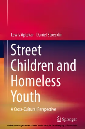 Aptekar / Stoecklin |  Street Children and Homeless Youth | eBook | Sack Fachmedien