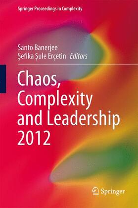 Erçetin / Banerjee | Chaos, Complexity and Leadership 2012 | Buch | 978-94-007-7361-5 | sack.de