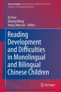 Chen / Wang / Luo |  Reading Development and Difficulties in Monolingual and Bilingual Chinese Children | eBook | Sack Fachmedien