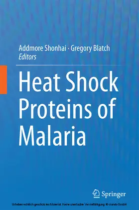 Shonhai / Blatch |  Heat Shock Proteins of Malaria | eBook | Sack Fachmedien