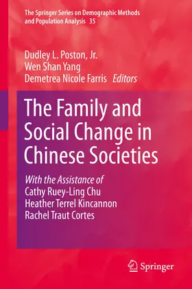 Poston, Jr. / Poston / Yang |  The Family and Social Change in Chinese Societies | eBook | Sack Fachmedien