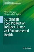 López-Ortíz / Campbell |  Sustainable Food Production Includes Human and Environmental Health | Buch |  Sack Fachmedien