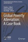 Albert / Rolph / Werhane |  Global Poverty Alleviation: A Case Book | Buch |  Sack Fachmedien