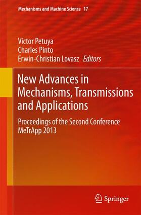 Petuya / Lovasz / Pinto |  New Advances in Mechanisms, Transmissions and Applications | Buch |  Sack Fachmedien