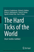 Guglielmone / Robbins / Apanaskevich |  The Hard Ticks of the World | eBook | Sack Fachmedien