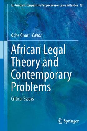 Onazi | African Legal Theory and Contemporary Problems | Buch | 978-94-007-7536-7 | sack.de