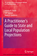 Smith / Tayman / Swanson |  A Practitioner's Guide to State and Local Population Projections | eBook | Sack Fachmedien