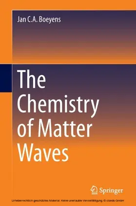 Boeyens | The Chemistry of Matter Waves | E-Book | www.sack.de