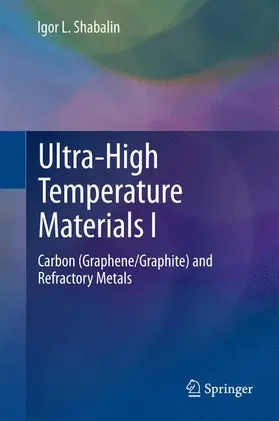 Shabalin |  Ultra-High Temperature Materials I | Buch |  Sack Fachmedien