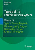 Hayat |  Tumors of the Central Nervous System, Volume 13 | eBook | Sack Fachmedien