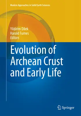 Dilek / Furnes | Evolution of Archean Crust and Early Life | E-Book | sack.de