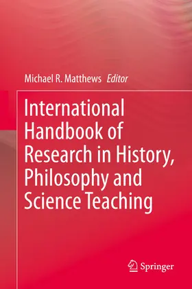 Matthews | International Handbook of Research in History, Philosophy and Science Teaching | E-Book | www.sack.de