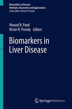 Patel / Preedy | Biomarkers in Liver Disease | Buch | 978-94-007-7676-0 | sack.de