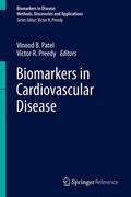 Patel / Preedy |  Biomarkers in Cardiovascular Disease | Buch |  Sack Fachmedien