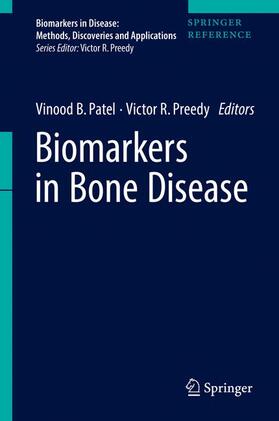 Preedy / Patel | Biomarkers in Bone Disease | Buch | 978-94-007-7692-0 | sack.de
