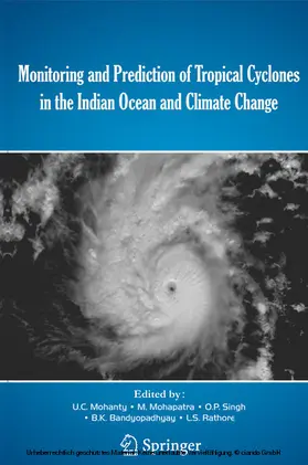 Mohanty / Mohapatra / Singh |  Monitoring and Prediction of Tropical Cyclones in the Indian Ocean and Climate Change | eBook | Sack Fachmedien