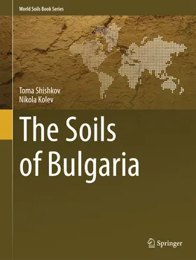 Shishkov / Kolev | The Soils of Bulgaria | E-Book | www.sack.de