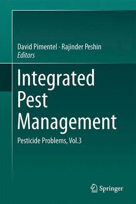 Peshin / Pimentel |  Integrated Pest Management | Buch |  Sack Fachmedien