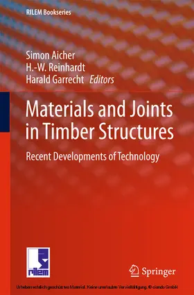 Aicher / Reinhardt / Garrecht |  Materials and Joints in Timber Structures | eBook | Sack Fachmedien