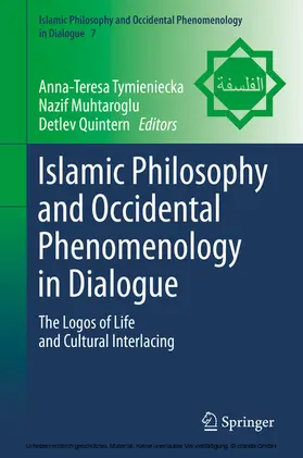Tymieniecka / Muhtaroglu / Quintern |  Islamic Philosophy and Occidental Phenomenology in Dialogue | eBook | Sack Fachmedien