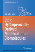 Kato |  Lipid Hydroperoxide-Derived Modification of Biomolecules | eBook | Sack Fachmedien