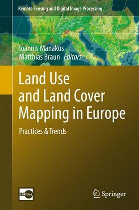 Braun / Manakos |  Land Use and Land Cover Mapping in Europe | Buch |  Sack Fachmedien