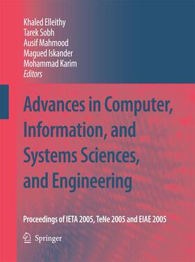 Elleithy / Sobh / Karim | Advances in Computer, Information, and Systems Sciences, and Engineering | Buch | 978-94-007-8698-1 | sack.de