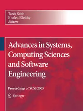 Elleithy / Sobh |  Advances in Systems, Computing Sciences and Software Engineering | Buch |  Sack Fachmedien