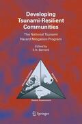 Bernard |  Developing Tsunami-Resilient Communities | Buch |  Sack Fachmedien