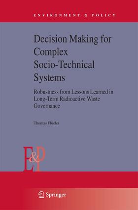 Flüeler | Decision Making for Complex Socio-Technical Systems | Buch | 978-94-007-8908-1 | sack.de