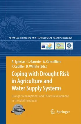 Iglesias / Garrote / Wilhite |  Coping with Drought Risk in Agriculture and Water Supply Systems | Buch |  Sack Fachmedien