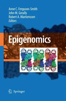 Ferguson-Smith / Greally, Ph.D. / Greally |  Epigenomics | Buch |  Sack Fachmedien