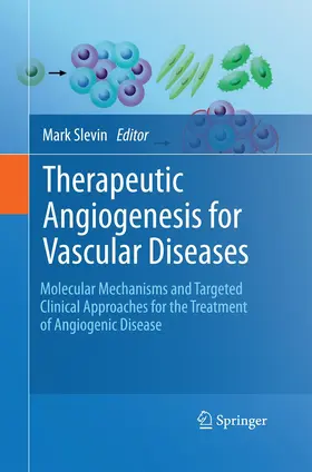 Slevin |  Therapeutic Angiogenesis for Vascular Diseases | Buch |  Sack Fachmedien