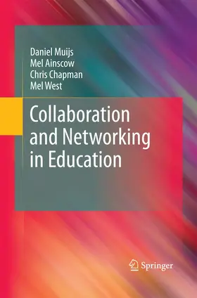 Muijs / West / Ainscow |  Collaboration and Networking in Education | Buch |  Sack Fachmedien