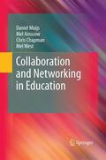 Muijs / West / Ainscow |  Collaboration and Networking in Education | Buch |  Sack Fachmedien