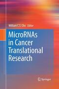 Cho |  MicroRNAs in Cancer Translational Research | Buch |  Sack Fachmedien