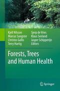 Nilsson / Sangster / Gallis |  Forests, Trees and Human Health | Buch |  Sack Fachmedien